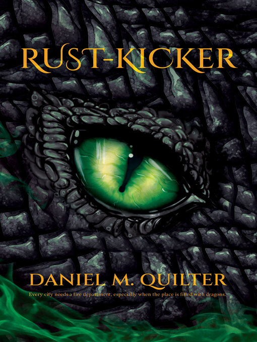 Title details for Rust Kicker by Daniel Quilter - Available